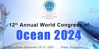 Cartaz promocional do “12.º Congresso Mundial Anual do Oceano 2024”, que se realizará entre 12 e 14 de Novembro de 2024, em Singapura. A imagem apresenta elementos marinhos como golfinhos e água em tons azuis, com o logótipo do congresso no topo.