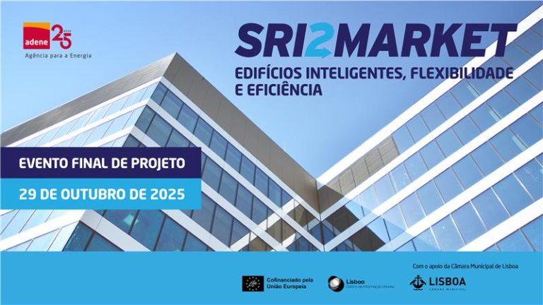 Banner promocional do projeto SRI2MARKET com o título “Edifícios inteligentes, flexibilidade e eficiência”. A imagem de fundo mostra um edifício moderno com fachada de vidro visto em perspetiva a partir de baixo. No lado esquerdo aparece o logótipo da ADENE – Agência para a Energia acompanhado da marca dos 25 anos. Sobre a imagem está destacado o texto “Evento final de projeto” e a data “29 de outubro de 2025”. Na parte inferior surgem os logótipos das entidades associadas: União Europeia (indicando cofinanciamento), Lisboa E-Nova – Agência de Energia e Ambiente de Lisboa, e a Câmara Municipal de Lisboa, identificada como entidade de apoio.